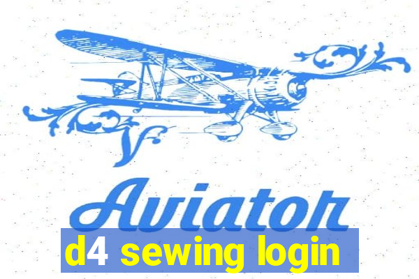 d4 sewing login